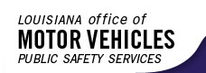 Louisiana Office of Motor Vehicles